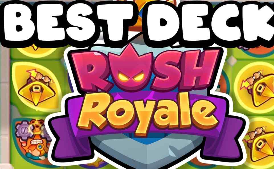 rush royale best decks